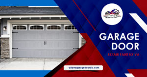 Garage Door Repair Fairfax VA